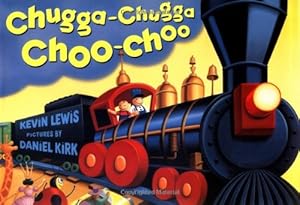 Chugga Chugga Choo Choo