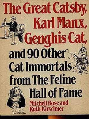 The Great Catsby, Karl Manx, Genghis Cat and Ninety Other Cat Immortals from Feline History