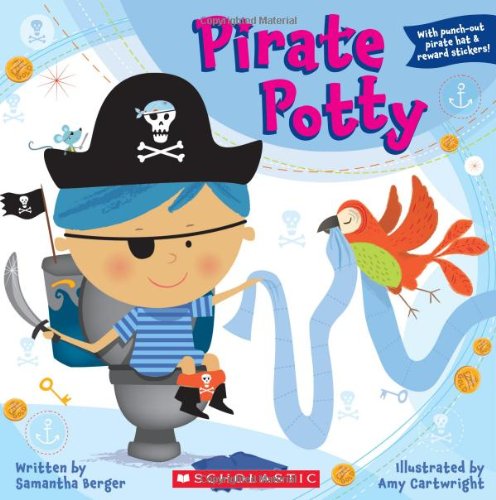 Pirate Potty by Samantha Berger