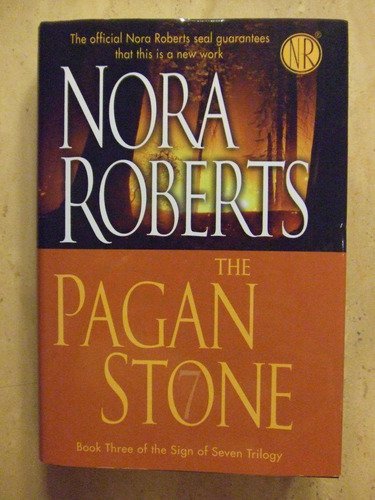 The Pagan Stone by Nora Roberts