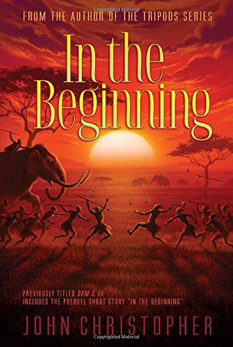 In the Beginning by John Christopher