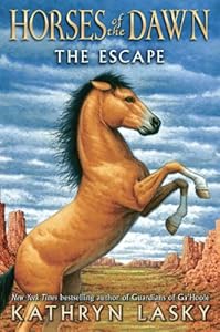 Horses of the Dawn #1: The Escape