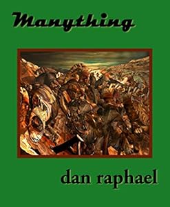 Manything by dan raphael