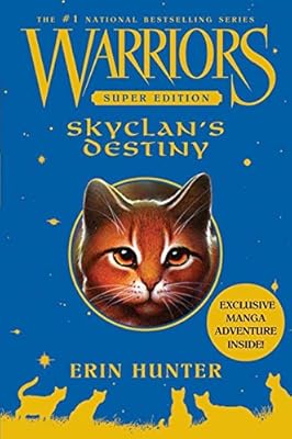 Warriors Super Edition: SkyClan's Destiny