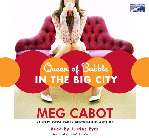 Queen of Babble in the Big City--Collector's and Library Edition by Meg Cabot