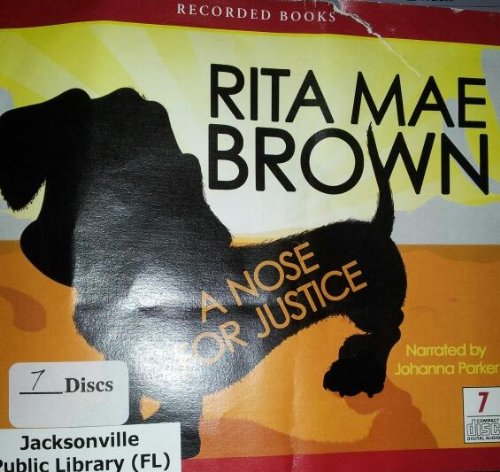 A Nose for Justice by Rita Mae Brown