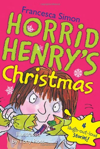 Horrid Henry's Christmas by Francesca Simon