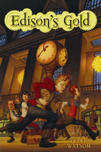 Edison's Gold by Geoff Watson