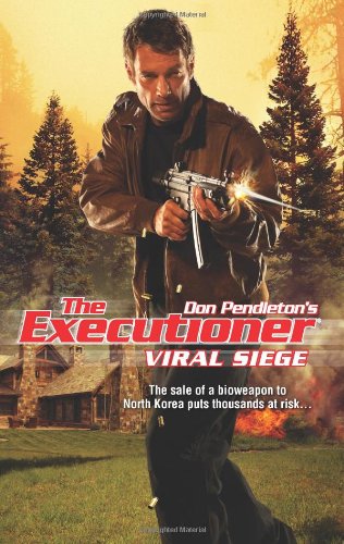 Viral Siege by Don Pendleton