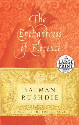 The Enchantress of Florence by Salman Rushdie