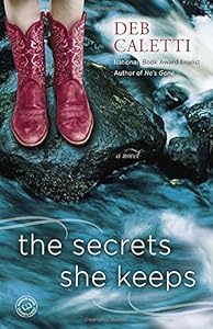 The Secrets She Keeps: A Novel