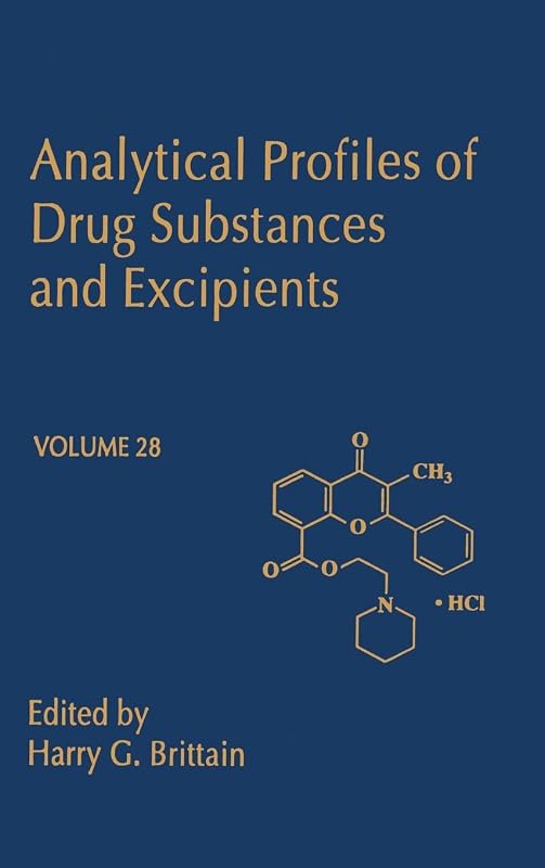 Analytical Profiles of Drug Substances and Excipients (Volume 28) by Harry G. Brittain