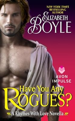 Have You Any Rogues?: A Rhymes With Love Novella