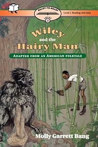 Wiley and the Hairy Man (Ready-to-Read, Level 2)