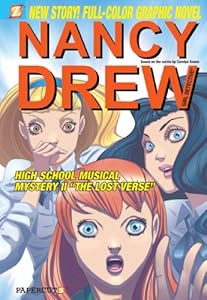 Nancy Drew #21: High School Musical Mystery II - The Lost Verse