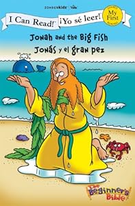 Jonah and the Big Fish / Jonas y el gran pez (I Can Read! / Beginner's Bible, The / Yo se leer!)