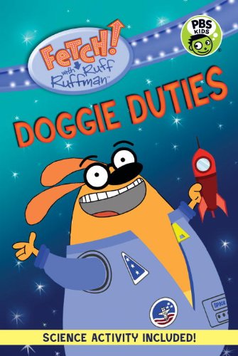 FETCH! with Ruff Ruffman: Doggie Duties by Candlewick Press