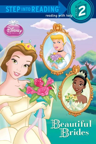 Beautiful Brides (Disney Princess) (Step into Reading) by Melissa Lagonegro