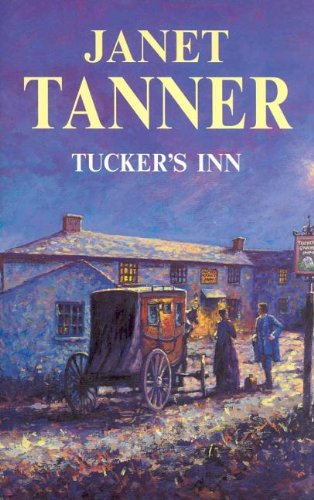 Tucker's Inn (First World publication) by Janet Tanner