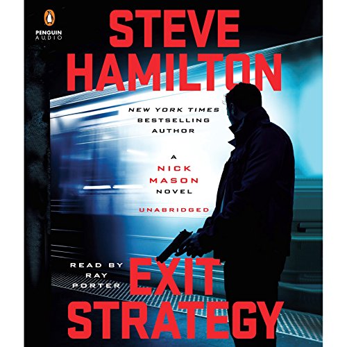 Exit Strategy: A Nick Mason Novel by Steve Hamilton