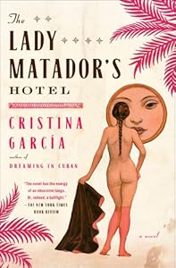 The Lady Matador's Hotel