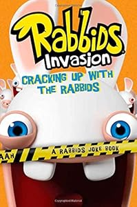 Cracking Up with the Rabbids: A Rabbids Joke Book