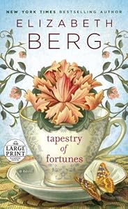 Tapestry of Fortunes: A Novel