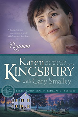 Reunion (Redemption Book 5) by Karen Kingsbury