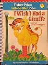 Fisher Price Talk-to-Me Book I Wish I Had A Giraffe (7)