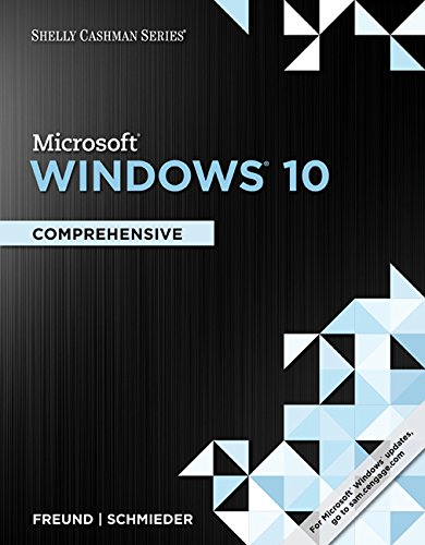Shelly Cashman Series Microsoft Windows 10: Comprehensive by Steven M. Freund