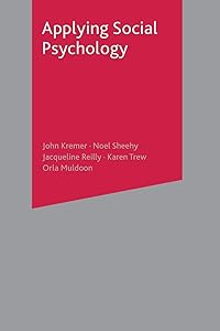 Applying Social Psychology by John Kremer