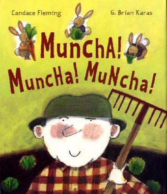Muncha Muncha Muncha by Candace Fleming