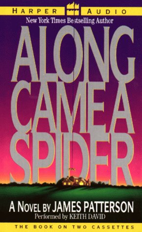 Along Came a Spider (Alex Cross) by James Patterson