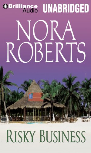 Risky Business by Nora Roberts