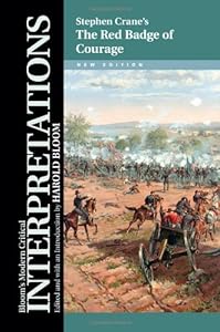 The Red Badge of Courage (Bloom's Modern Critical Interpretations (Hardcover)) by Sterling Professor of Humanities Harold Bloom
