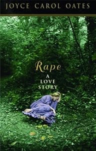 Rape: A Love Story (Otto Penzler Books)