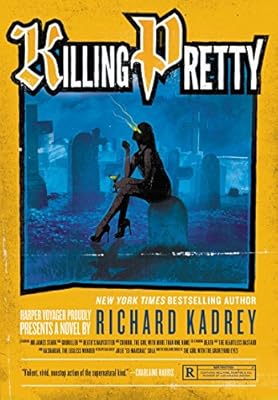 Killing Pretty: A Sandman Slim Novel