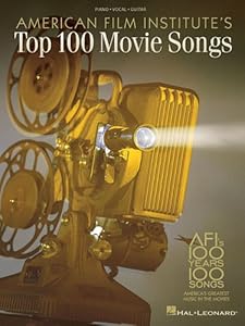 American Film Institute's 100 Years, 100 Songs: America's Greatest Music in the Movies
