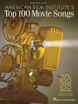 American Film Institute's 100 Years, 100 Songs: America's Greatest Music in the Movies