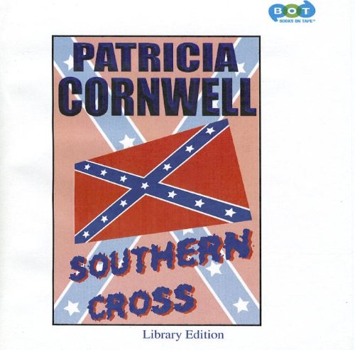 Southern Cross (Lib)(CD) by Patricia D. Cornwell