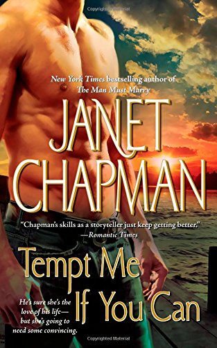 Tempt Me If You Can by Janet Chapman