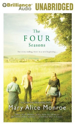 The Four Seasons by Mary Alice Monroe