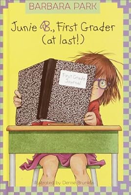 Junie B., First Grader