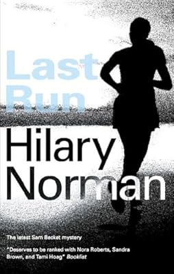 Last Run (Sam Becket Mystery)