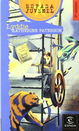 Lyddie (Espasa Juvenil) (Spanish Edition) by Katherine Paterson
