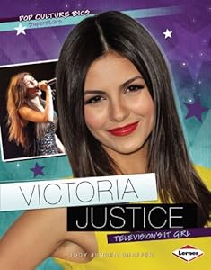 Victoria Justice: Television's It Girl