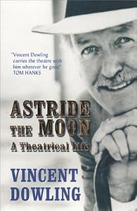 Astride the Moon by Vincent Dowling