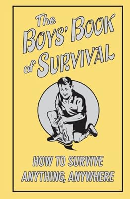 The Boys' Book Of Survival