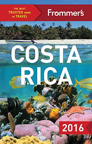 Frommer's Costa Rica 2016 by Eliot Greenspan