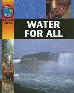 Water for All (Earth Watch)